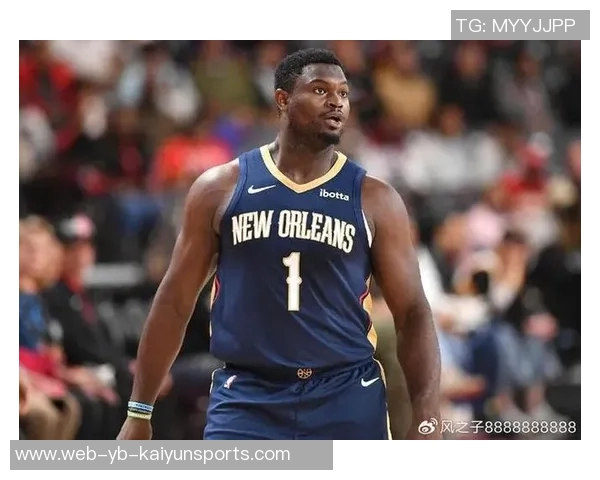 锡安内线冲击力十足16投11中创赛季新高32分却难救主队失利