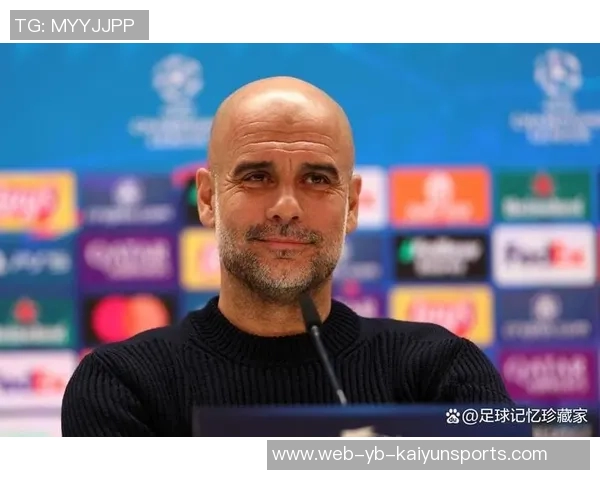 瓜迪奥拉执教生涯对阵切尔西战绩出色近11场不败彰显战术优势 瓜迪奥拉执教生涯对阵切尔西战绩出色近11场不败彰显战术优势